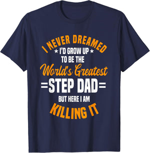 Step Dad Stepfather Father's Day Stepdad T-Shirt - T-Shirt | Navy