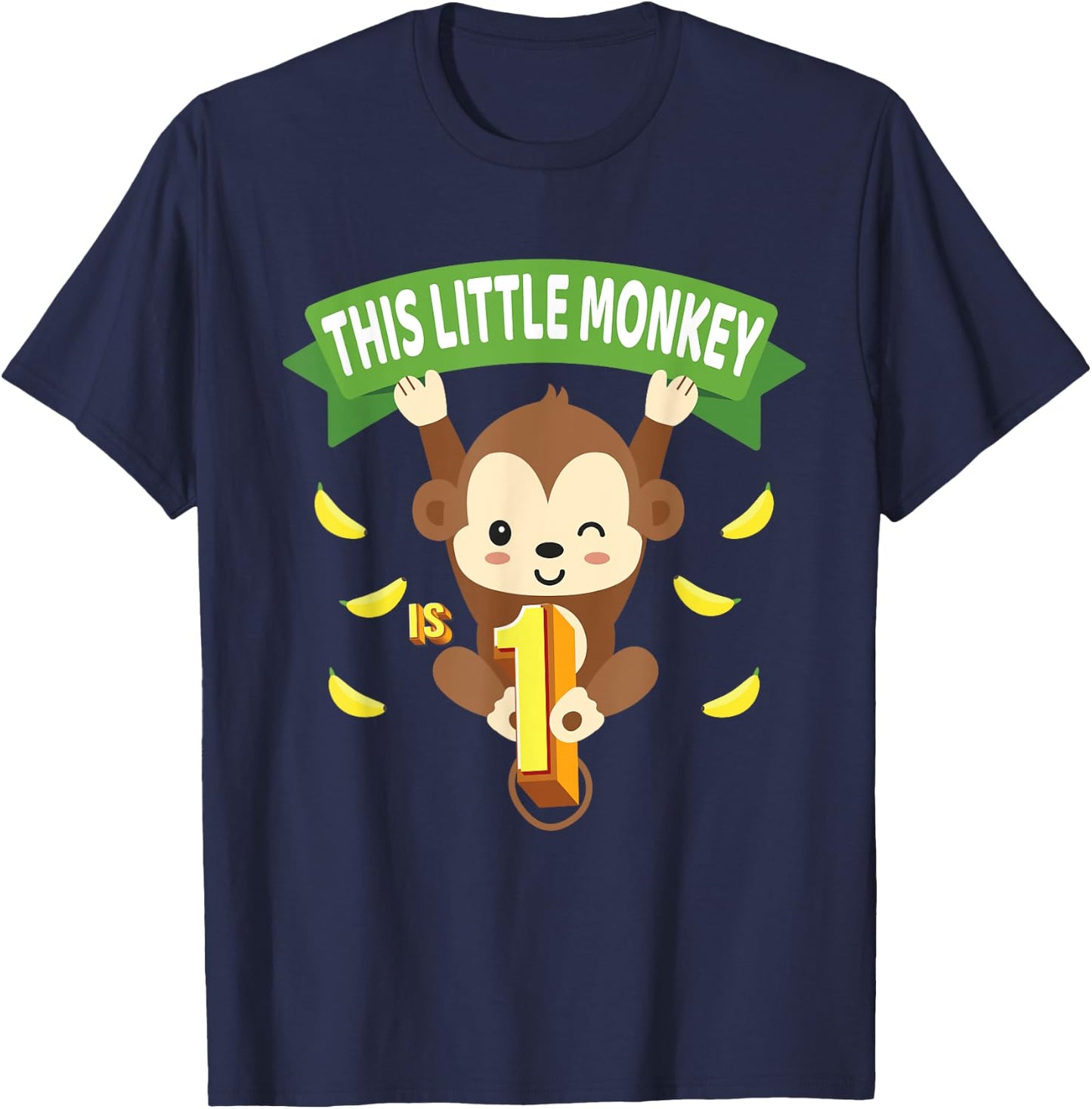 This Little Monkey Is 1 Years Old Kid 1st Birthday Monkeys T-Shirt - T-Shirt | Navy