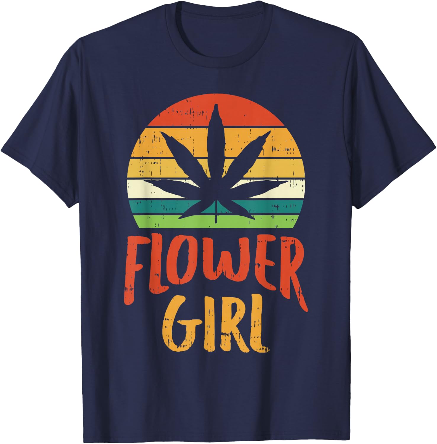Flower Girl Weed Retro 420 THC Pot Cannabis Pun Stoner Gift T-Shirt - T-Shirt | Navy