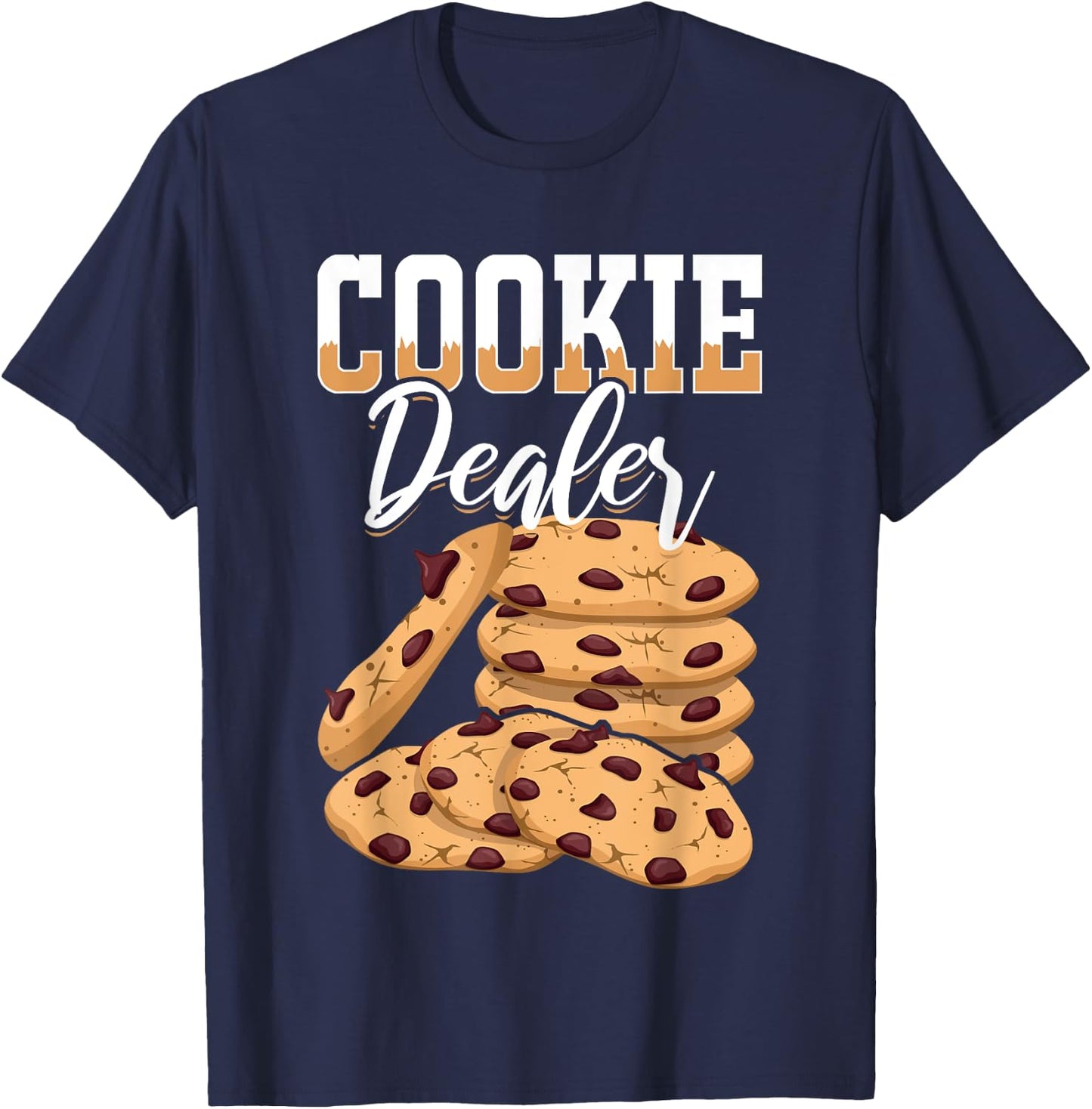 Cookie Dealer Cute Cookie Lover Baker Pastry Maker T-Shirt - T-Shirt | Navy