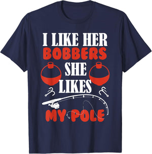 Men's i Like Her Bobbers she likes my pole Fishing Couples T-Shirt - T-Shirt | Navy