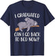 I Graduated Can I Go Back To Bed Now Koala Bear Graduation T-Shirt - T-Shirt | Navy