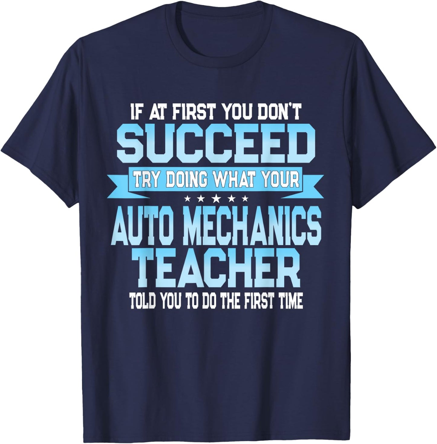 Fun Auto Mechanics Teacher Gift Funny Saying Women T-Shirt - T-Shirt | Navy