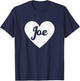 I Heart Joe - First Names And Hearts, I Love Joe T-Shirt - T-Shirt | Navy