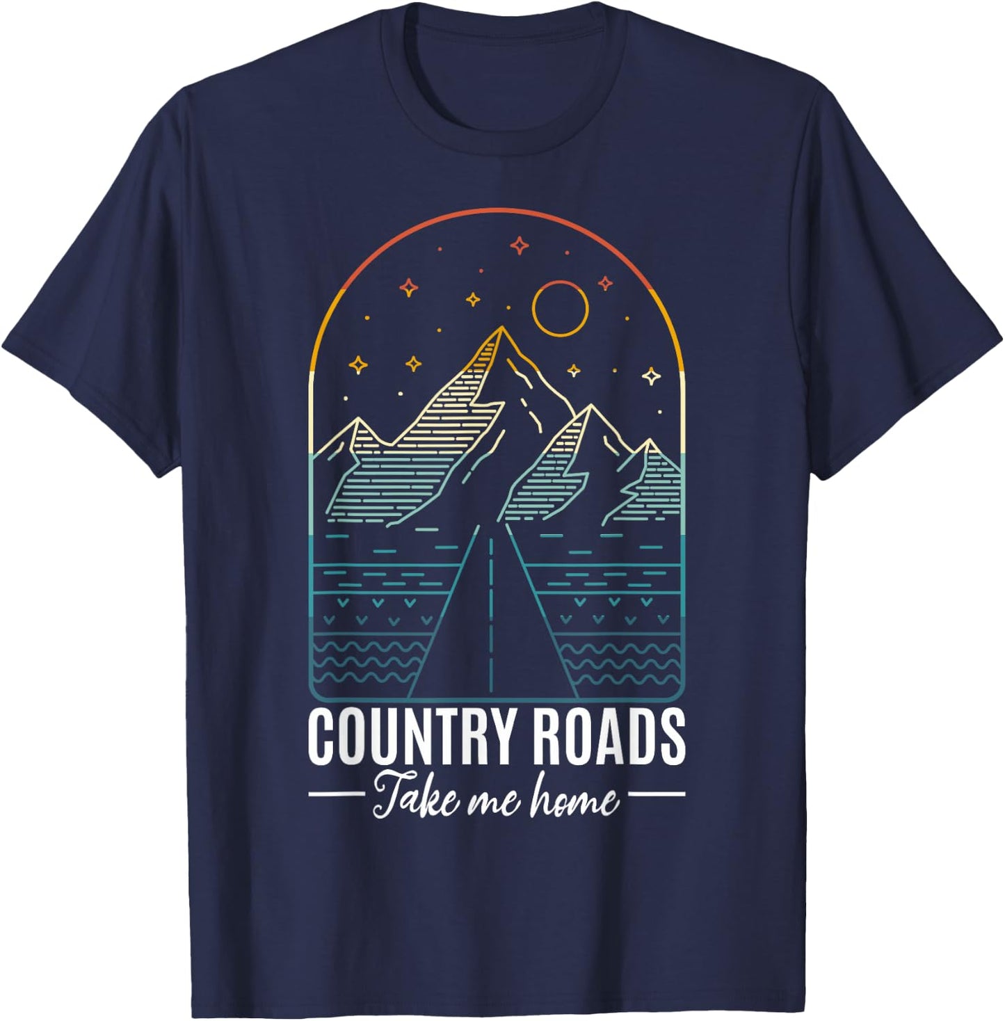 Country Roads Take Me Home Country Roads Retro Country T-Shirt - T-Shirt | Navy