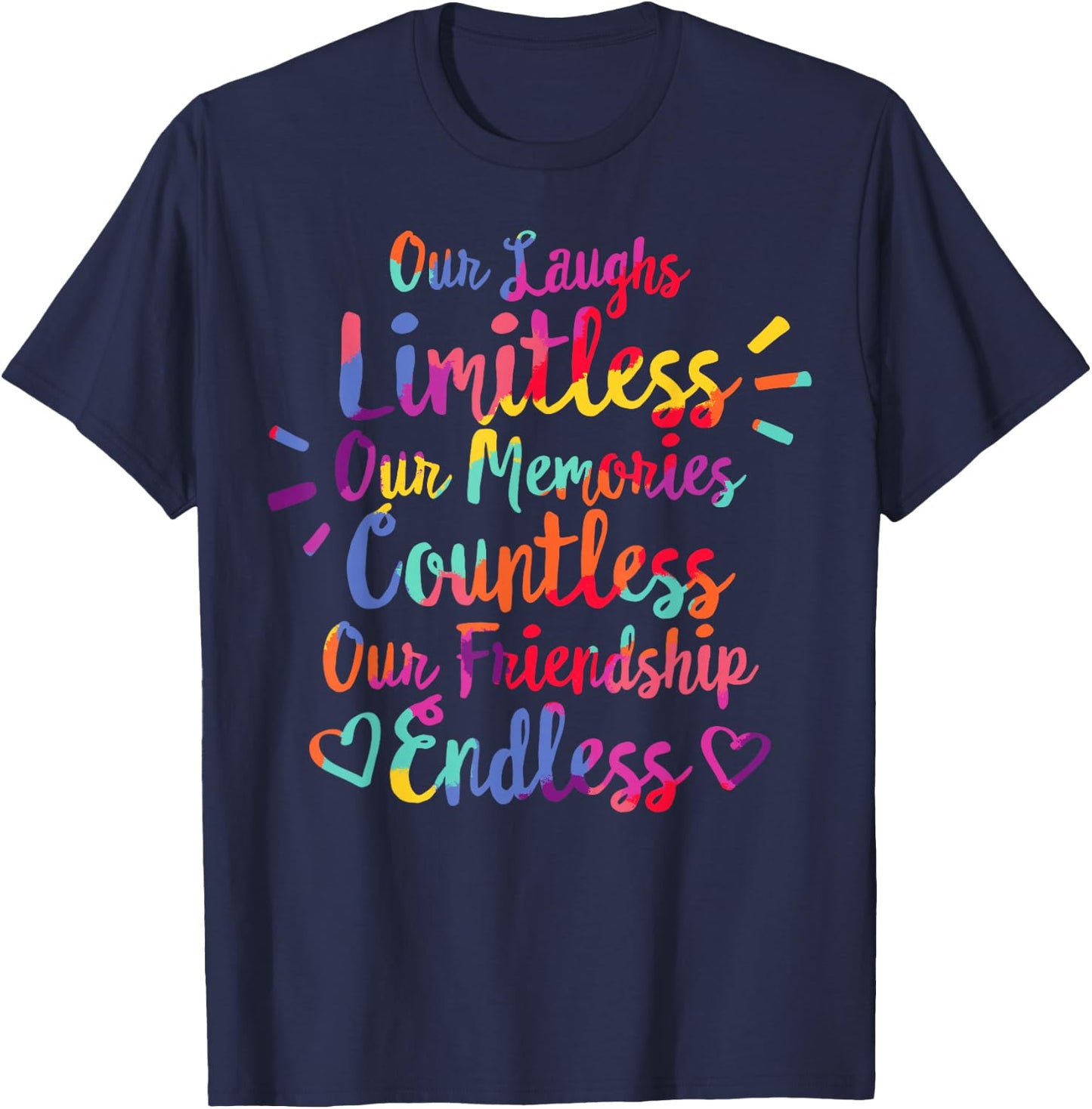 Best Friends Matching Memories Friendship Endless BFF Bestie T-Shirt - T-Shirt | Navy