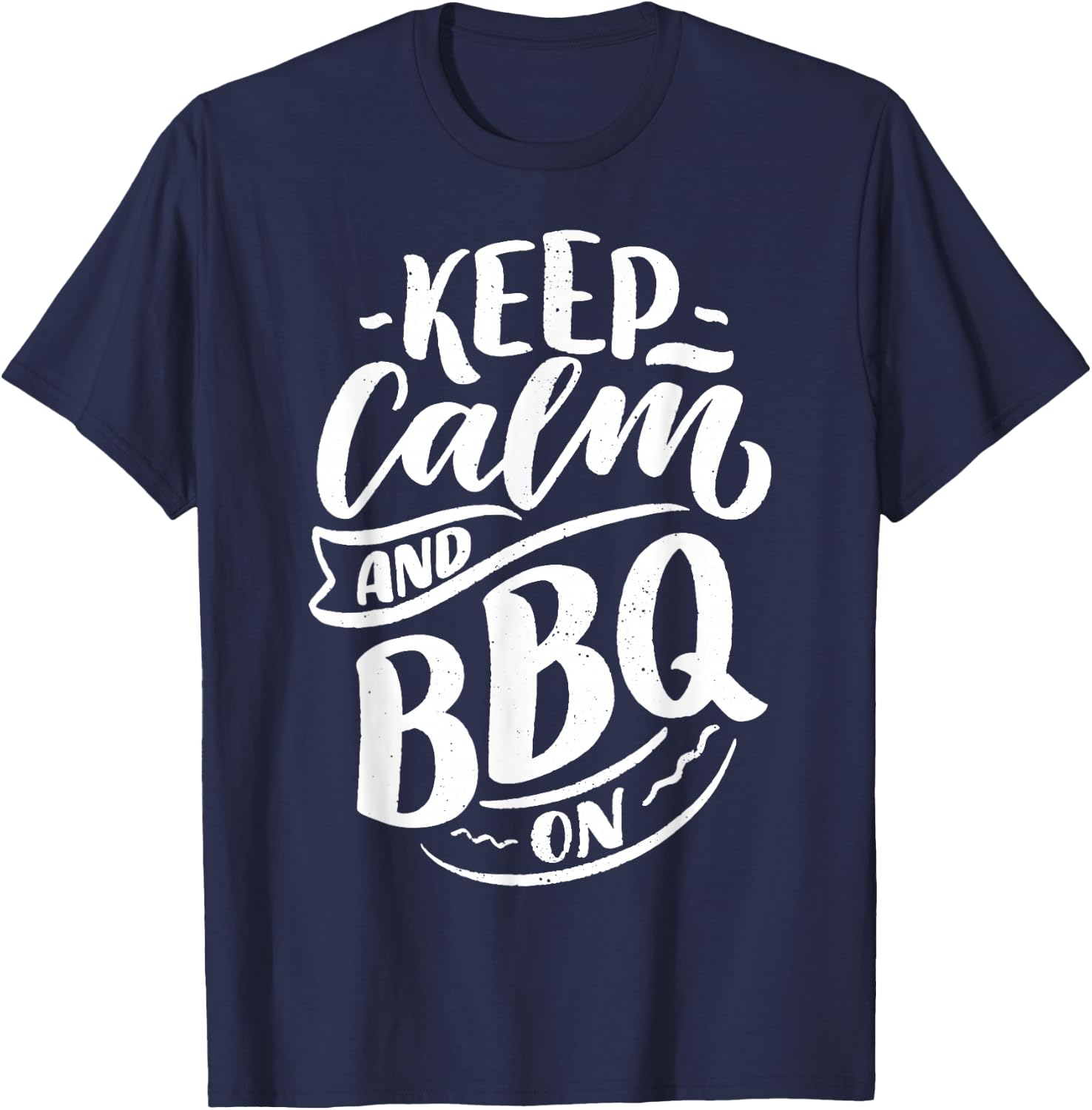 Keep Calm And BBQ On T-Shirt - T-Shirt | Navy