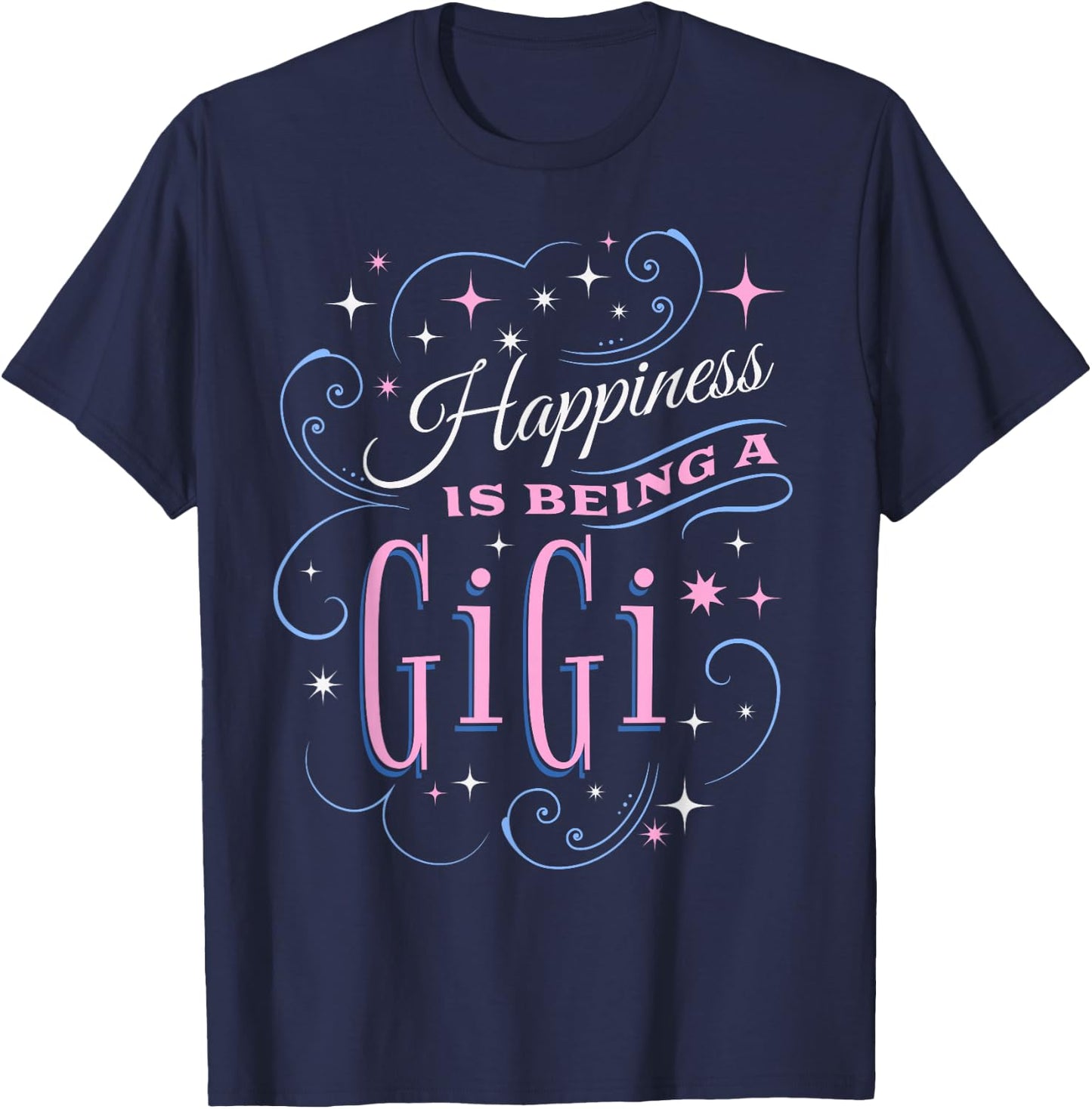Happiness Is Being A Gigi Cute Grandma Mother's Day Women's T-Shirt - T-Shirt | Navy