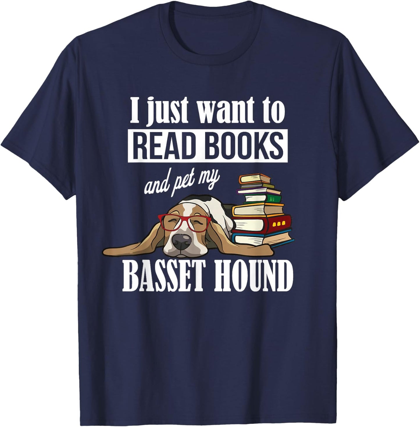 Cute Kids Read Books & Pet My Basset Hound Dog Lover T-Shirt - T-Shirt | Navy