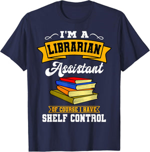 Library Assistant Curator Librarian Associate Shelf Control T-Shirt - T-Shirt | Navy