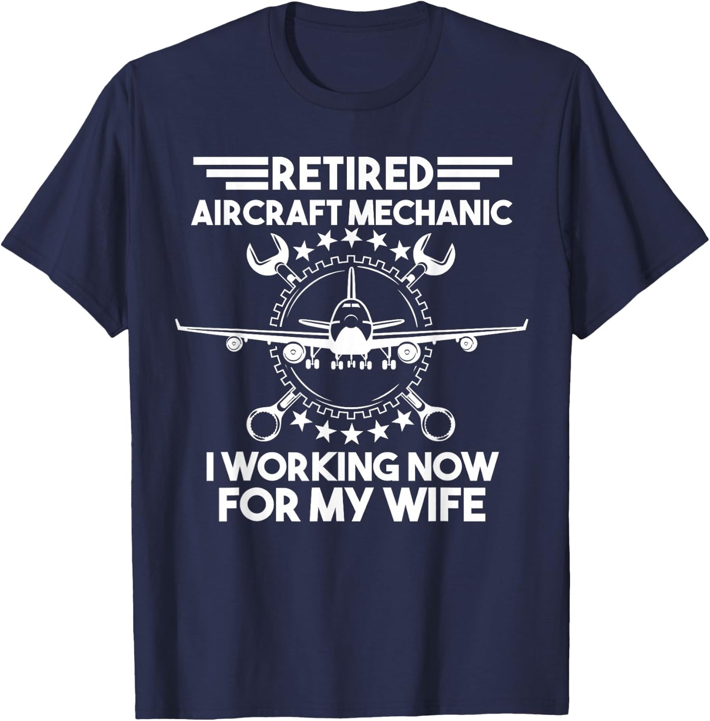Aircraft Mechanic Retired Retirement Gift T-Shirt - T-Shirt | Navy