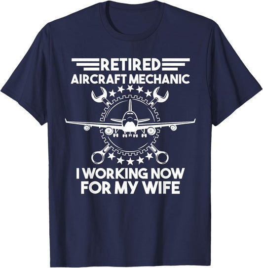 Aircraft Mechanic Retired Retirement Gift T-Shirt - T-Shirt | Navy