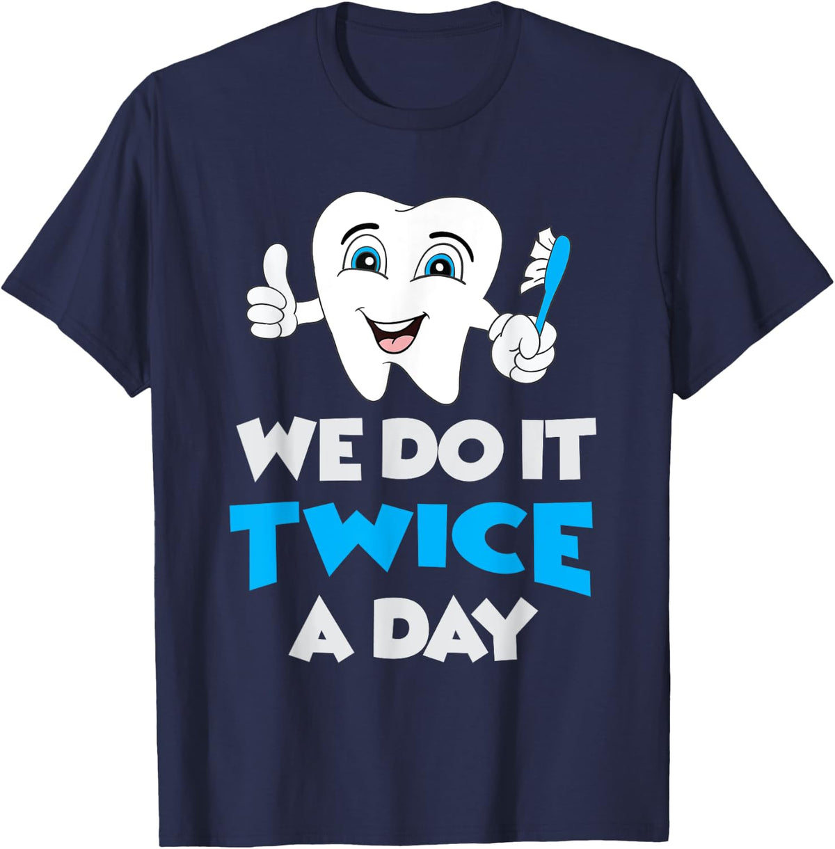 Funny Dental Hygienist Hygiene Brush Teeth Dentist Tooth Rdh T-Shirt - T-Shirt | Navy