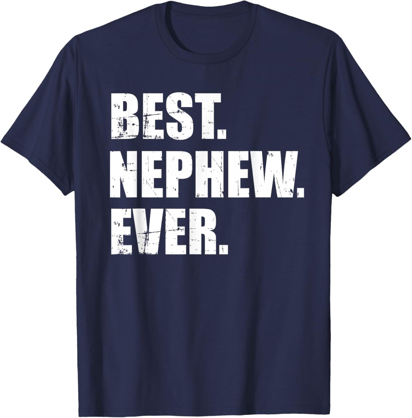 Best nephew ever T-Shirt - T-Shirt | Navy