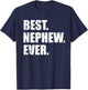 Best nephew ever T-Shirt - T-Shirt | Navy