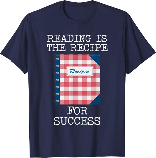 Funny Cute Reading Is The Recipe For Success Book School T-Shirt - T-Shirt | Navy