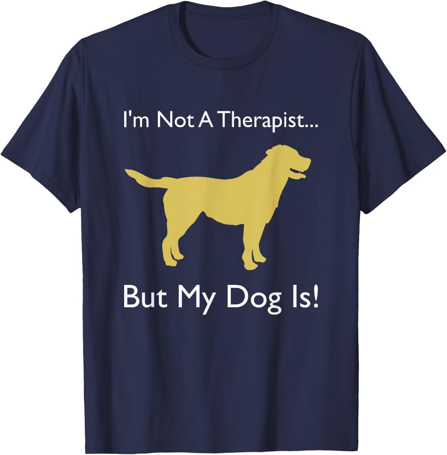 Therapy Dog | Dog Therapist | Canine Volunteer T-Shirt - T-Shirt | Navy