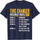 Tire Changer Hourly Rate - Funny Tire Mechanic T-Shirt - T-Shirt | Navy