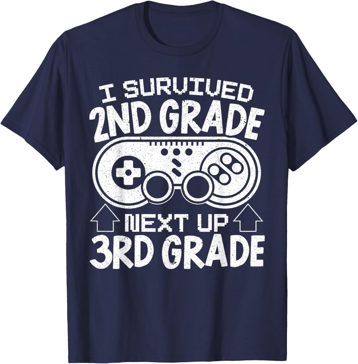 I Survived 2nd Grade Next Up 3rd Grade Back To School T-Shirt - T-Shirt | Navy