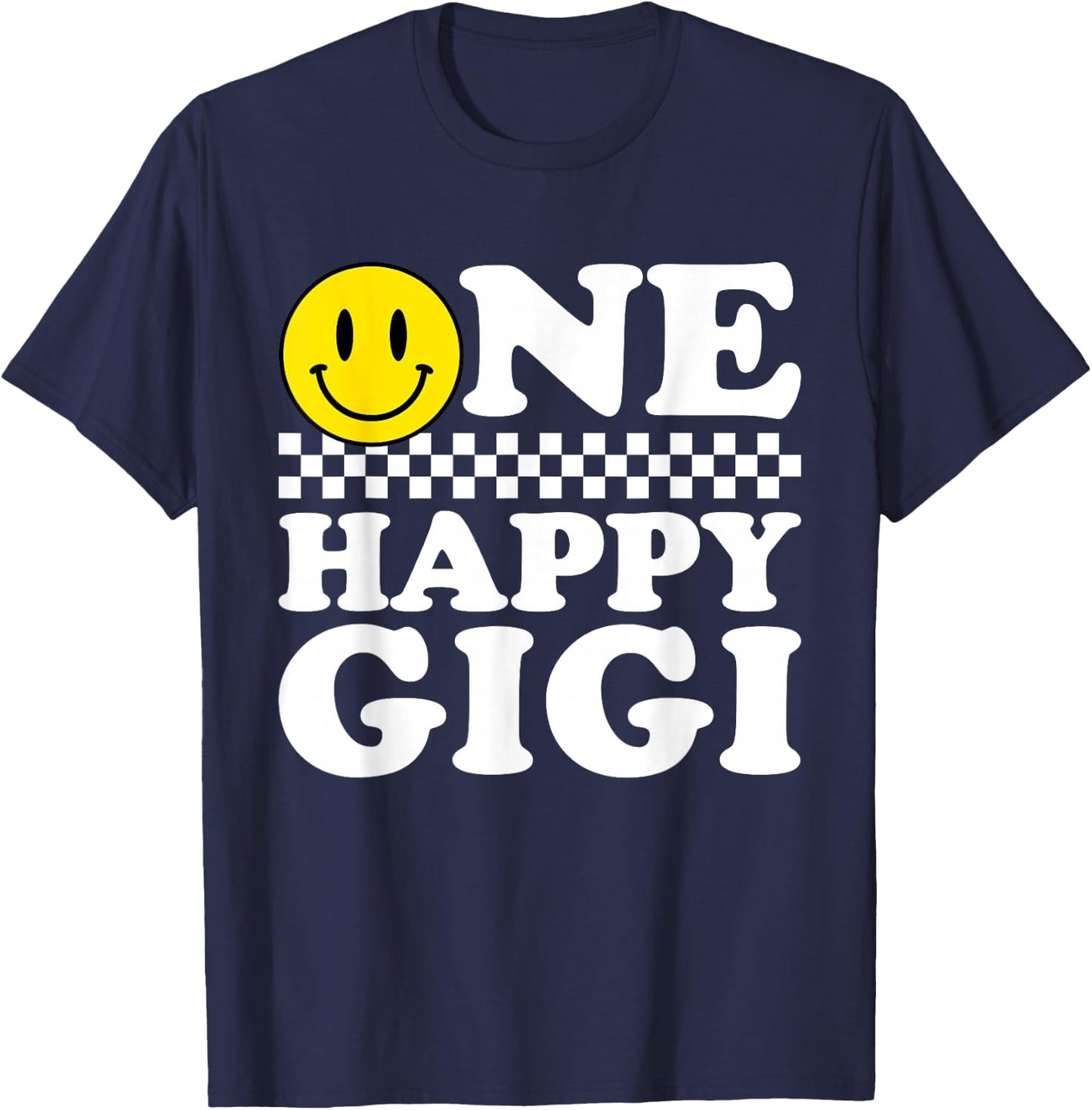 One Happy Dude Gigi 1st Birthday Family Matching T-Shirt - T-Shirt | Navy