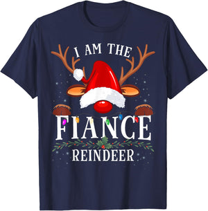 I Am The Fiance Reindeer Christmas Family T-Shirt - T-Shirt | Navy