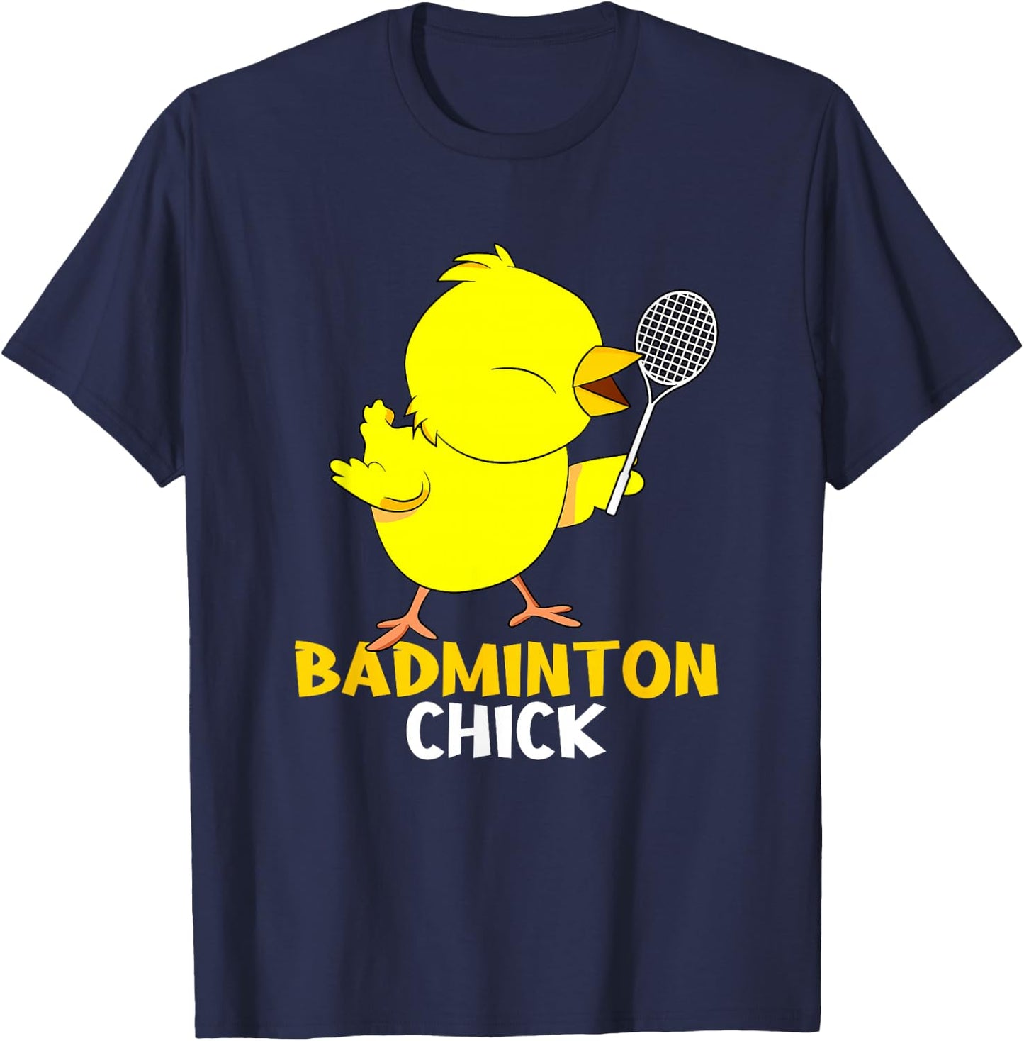 Badminton Chick Chicken Birdie Women Badminton T-Shirt - T-Shirt | Navy