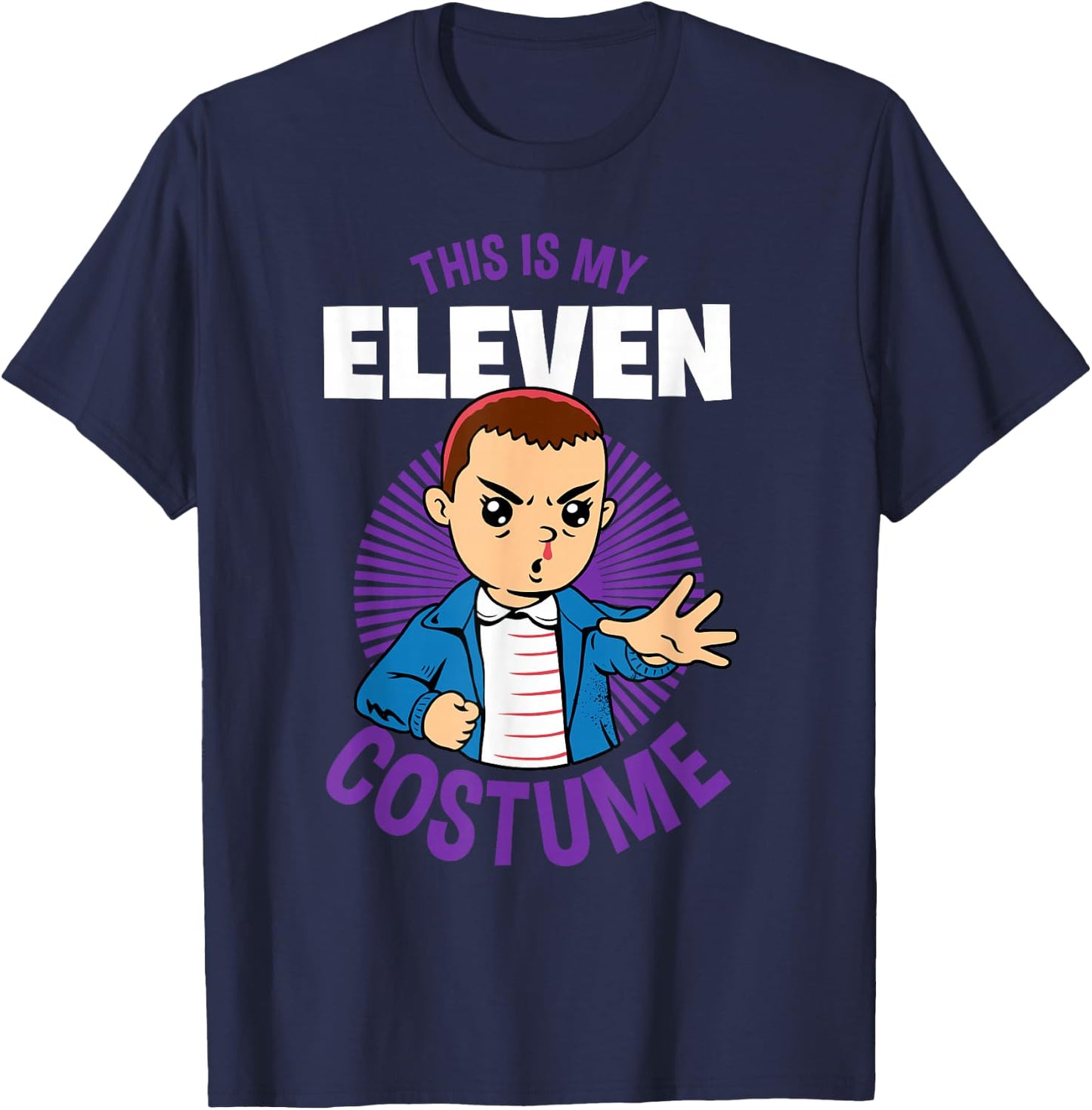 Stranger Things Halloween This Is My Eleven Costume T-Shirt - T-Shirt | Navy