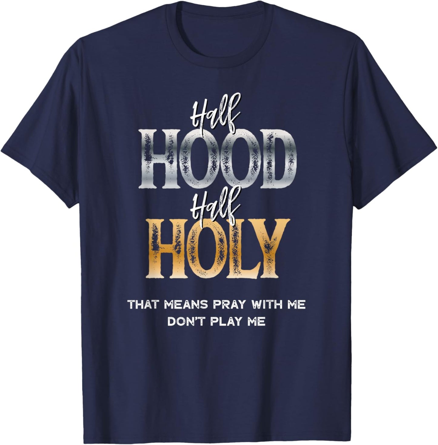 Half Hood Half Holy T-Shirt - T-Shirt | Navy