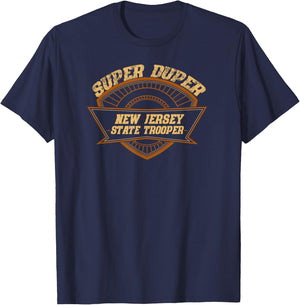 New Jersey State Trooper Super Duper Trooper Police Gift T-Shirt - T-Shirt | Navy