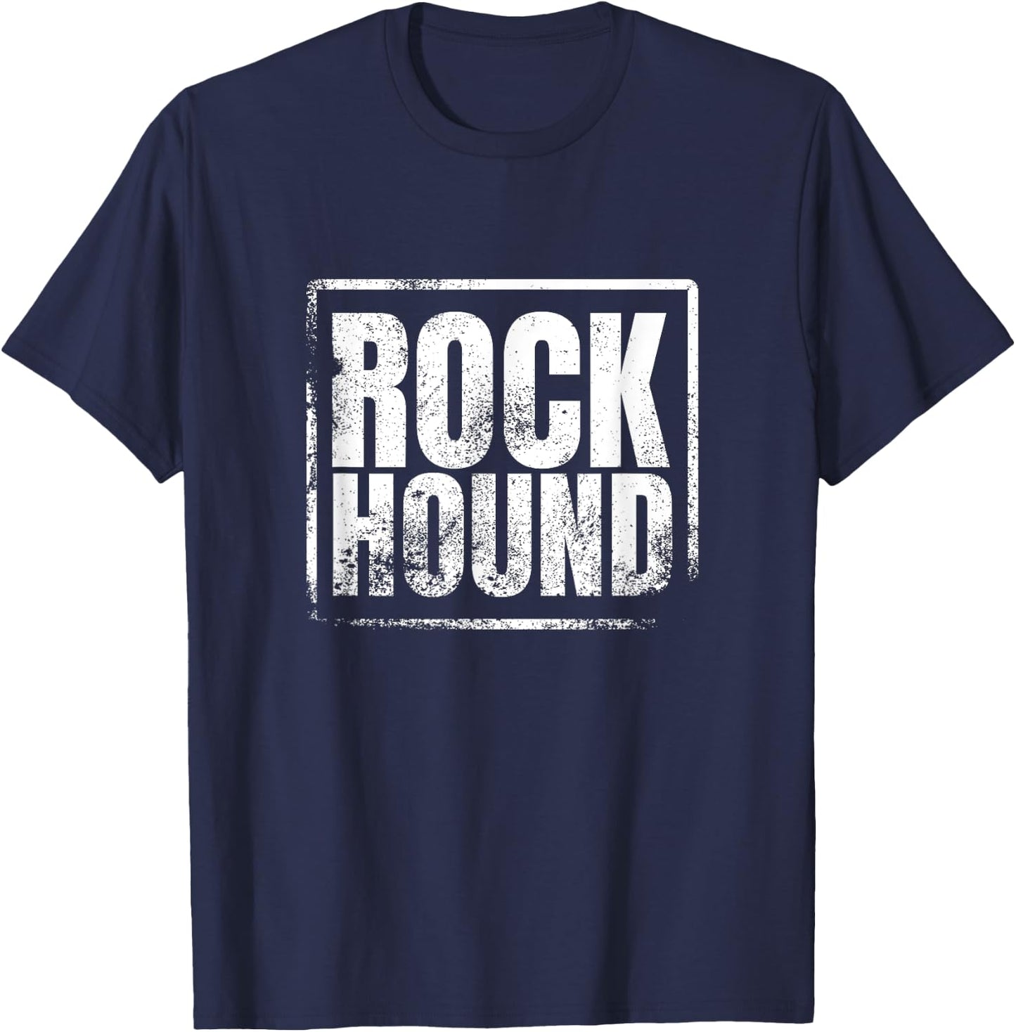 Geology - Rock Collector - Rock Hunter - Rock Hound T-Shirt - T-Shirt | Navy