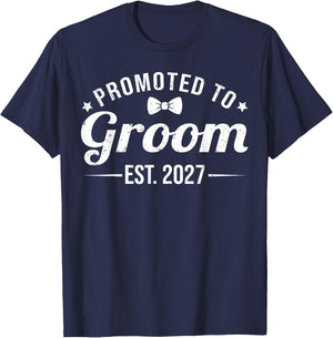 Promoted to Groom Est 2027 Funny Bachelor Party Wedding T-Shirt - T-Shirt | Navy
