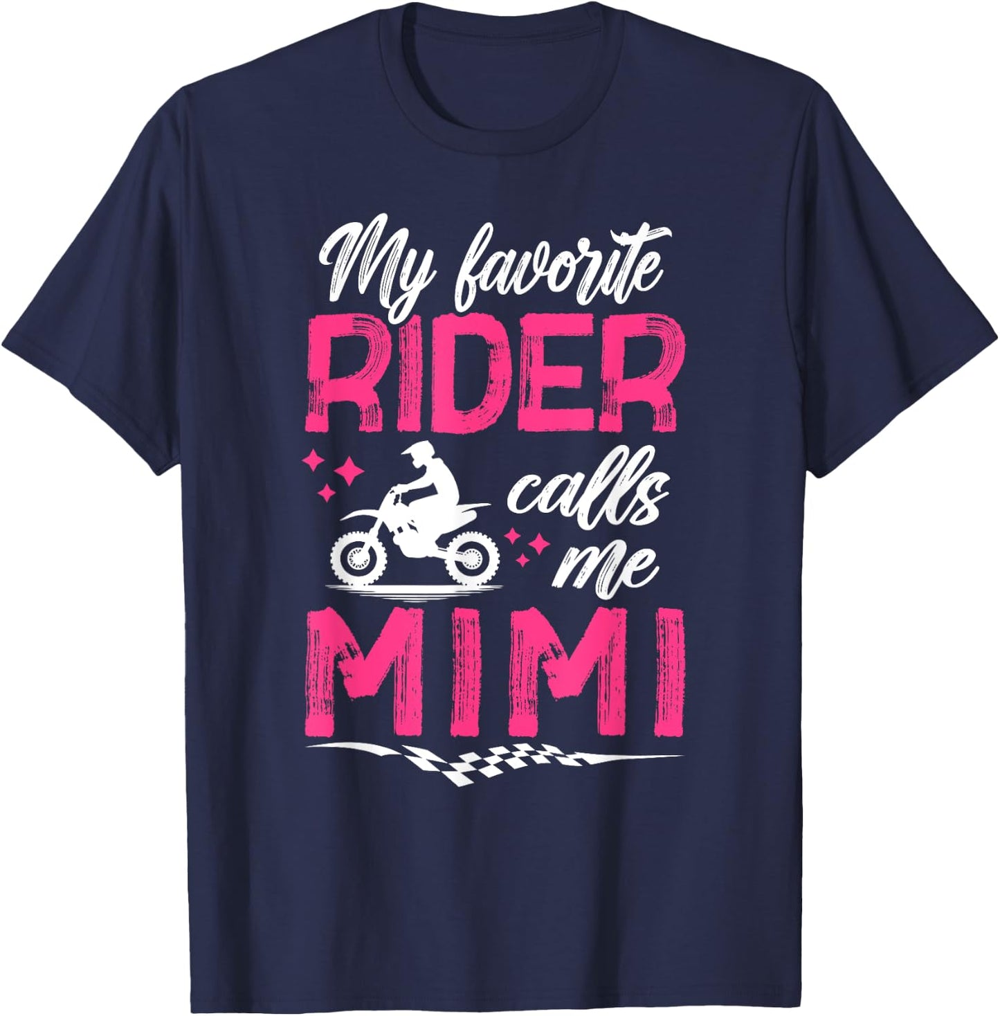 My Favorite Motocross Rider Mimi Motocross Mimi Moto Mimi T-Shirt - T-Shirt | Navy