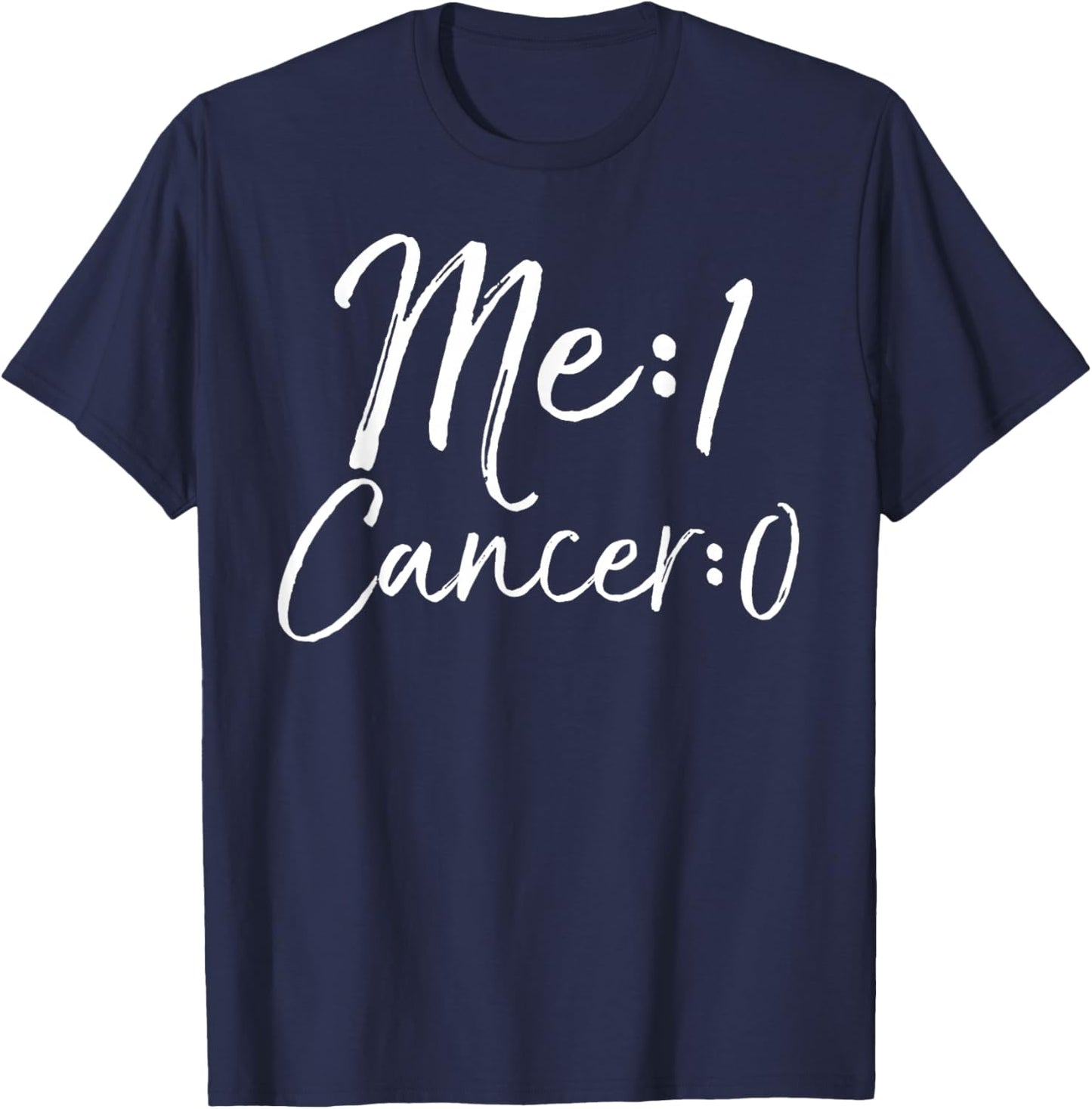 Cancer Free Remission Gift Cancer Survivor Me: 1 Cancer: 0 T-Shirt - T-Shirt | Navy