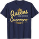 Queens Are Named GUERRERO Gift Surname Funny Birthday T-Shirt - T-Shirt | Navy