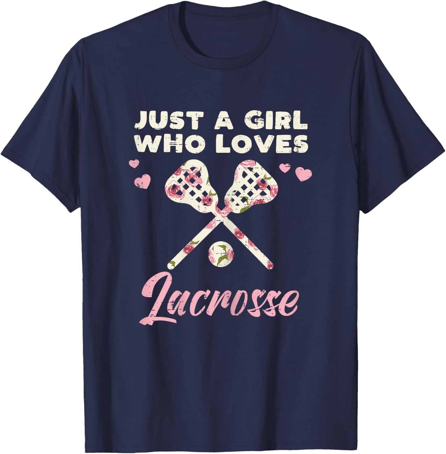 Just A Girl Who Loves Lacrosse Lax Player Goalie Girls Women T-Shirt - T-Shirt | Navy