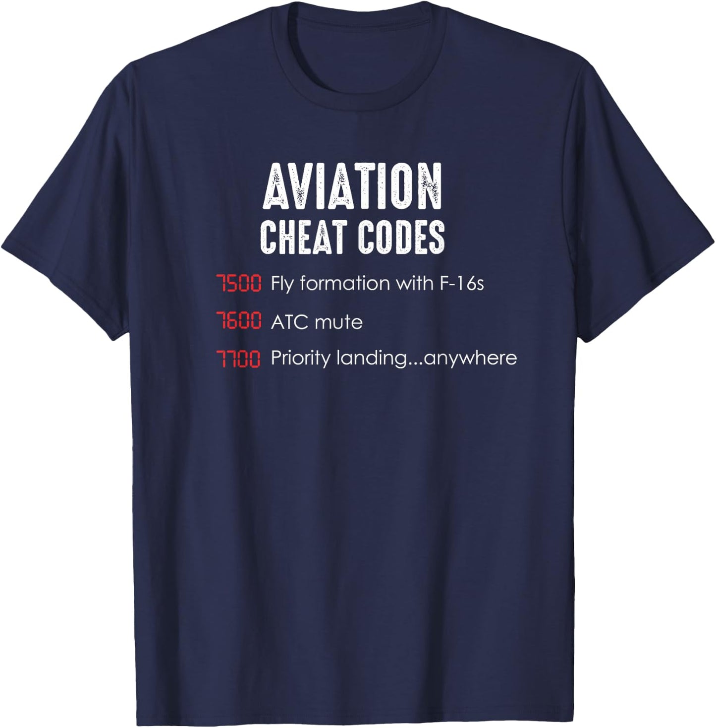 Aviation cheat codes - Funny shirt for pilots and ATC T-Shirt - T-Shirt | Navy