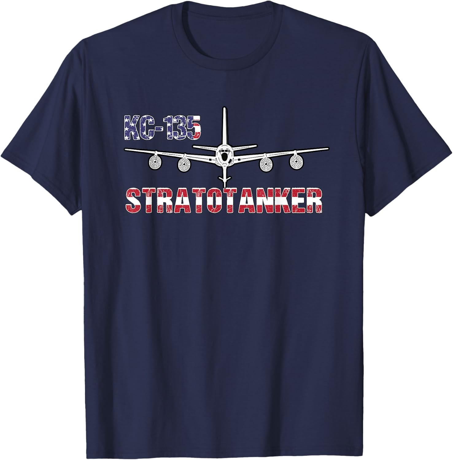 KC135 Stratotanker: Air Force Pilot- American Flag T-Shirt - T-Shirt | Navy