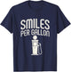 Smiles Per Gallon Fuel Industry Joke T-Shirt - T-Shirt | Navy