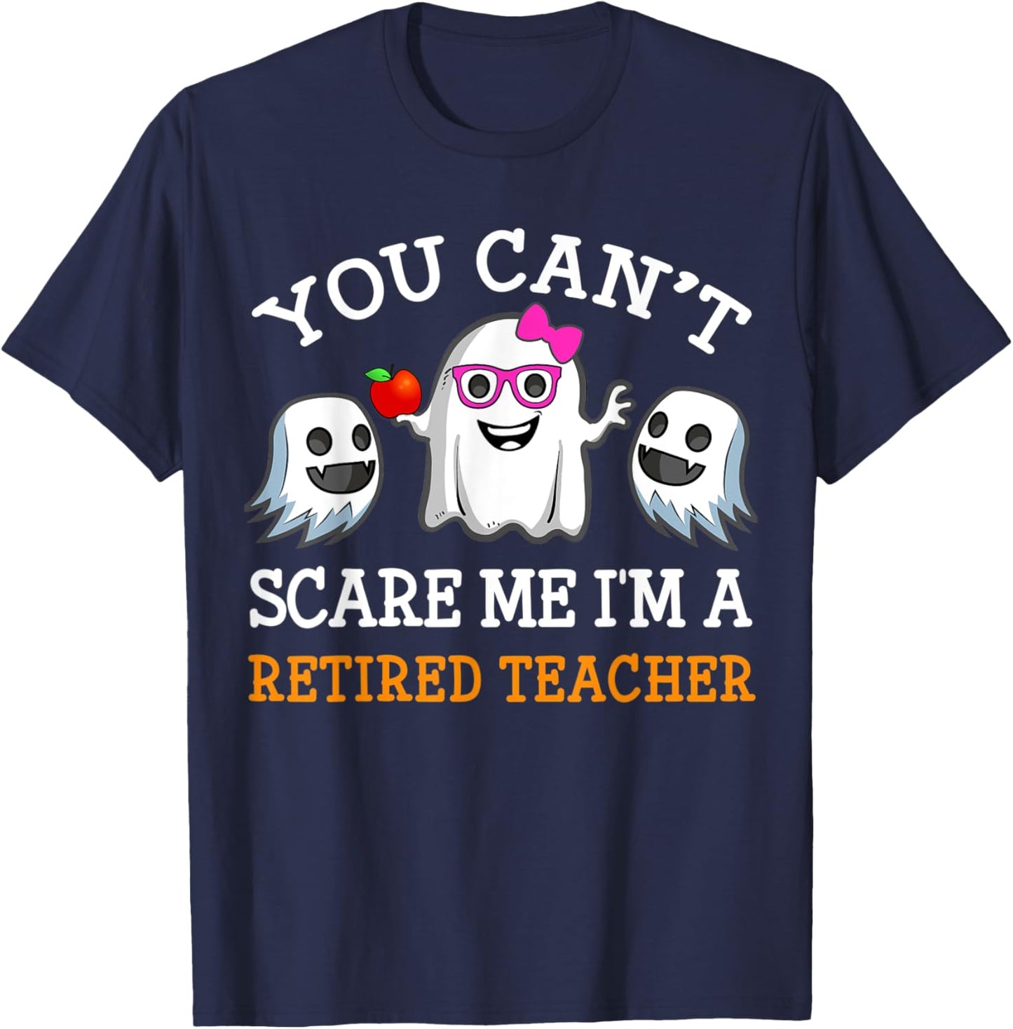 Funny Retired Teacher Ghost Halloween Costume Women Girl T-Shirt - T-Shirt | Navy