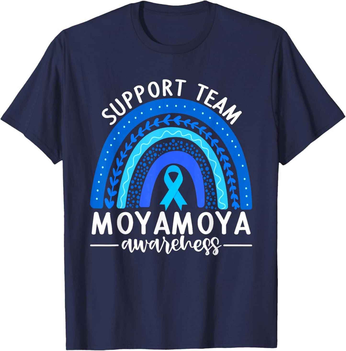 Moyamoya Awareness Shirt Blue Rainbow Boho Support Team T-Shirt - T-Shirt | Navy