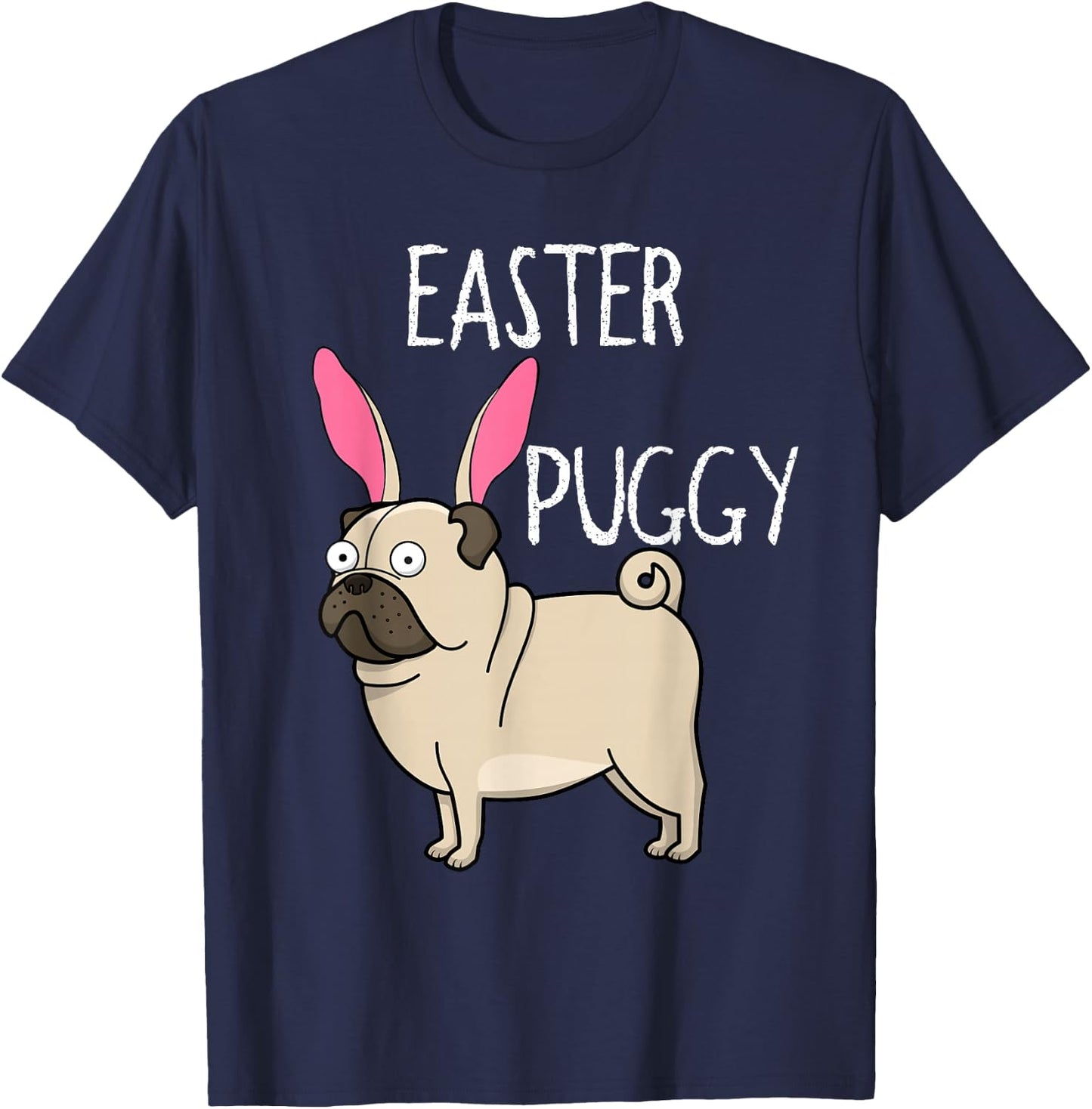 Easter Puggy Cute Dog Pug Holiday T-Shirt - T-Shirt | Navy