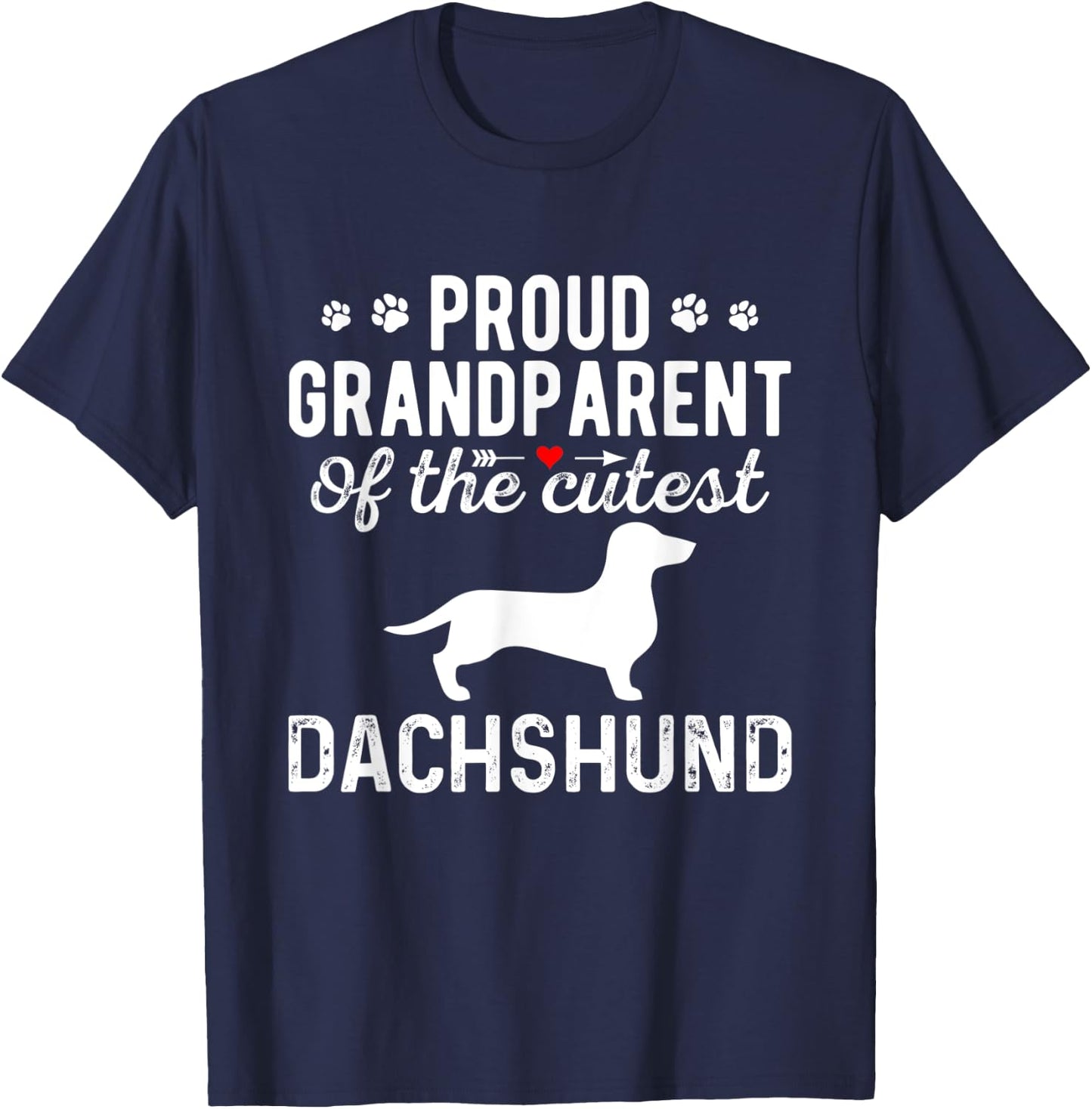 Proud Dachshund Grandparents Of The Cutest Dachshund Dog Women T-Shirt - T-Shirt | Navy