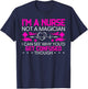 I'm A Nurse Not A Magician Funny Nursing Medical Hospital T-Shirt - T-Shirt | Navy