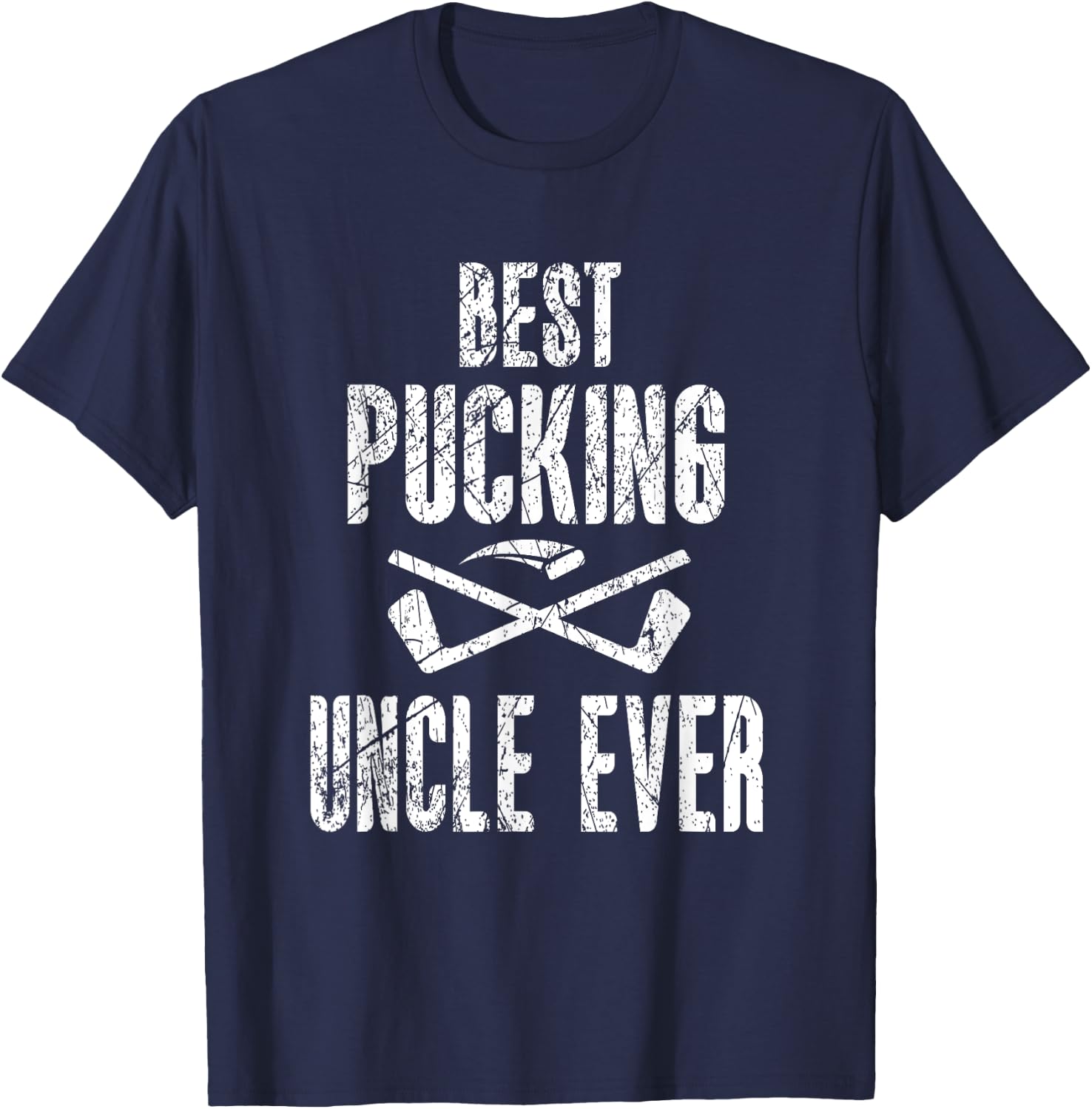 Hockey Uncle Best Pucking Uncle Ever Hockey Fan T-Shirt - T-Shirt | Navy