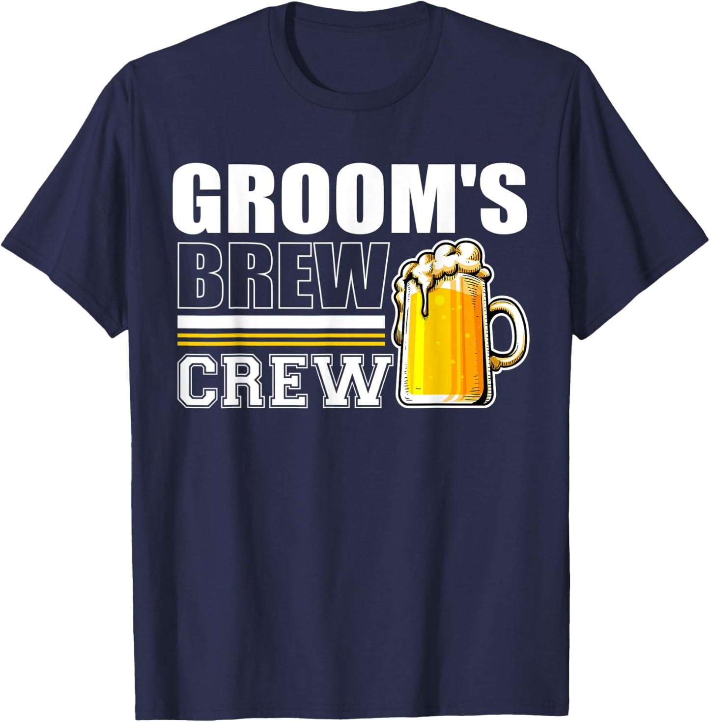 Groom's Brew Crew Drinking Wedding Bachelor Party T-Shirt - T-Shirt | Navy