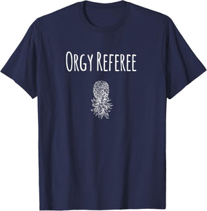 Orgy Referee Swinger T-Shirt - T-Shirt | Navy