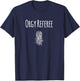 Orgy Referee Swinger T-Shirt - T-Shirt | Navy