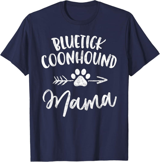 Bluetick Coonhound Mama Shirt Coonhound Lover Gifts Dog Mom Women Girls Kids T-Shirt - T-Shirt | Navy