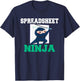 Spreadsheet Ninja Tax Bookkeeper Accounting T-Shirt - T-Shirt | Navy