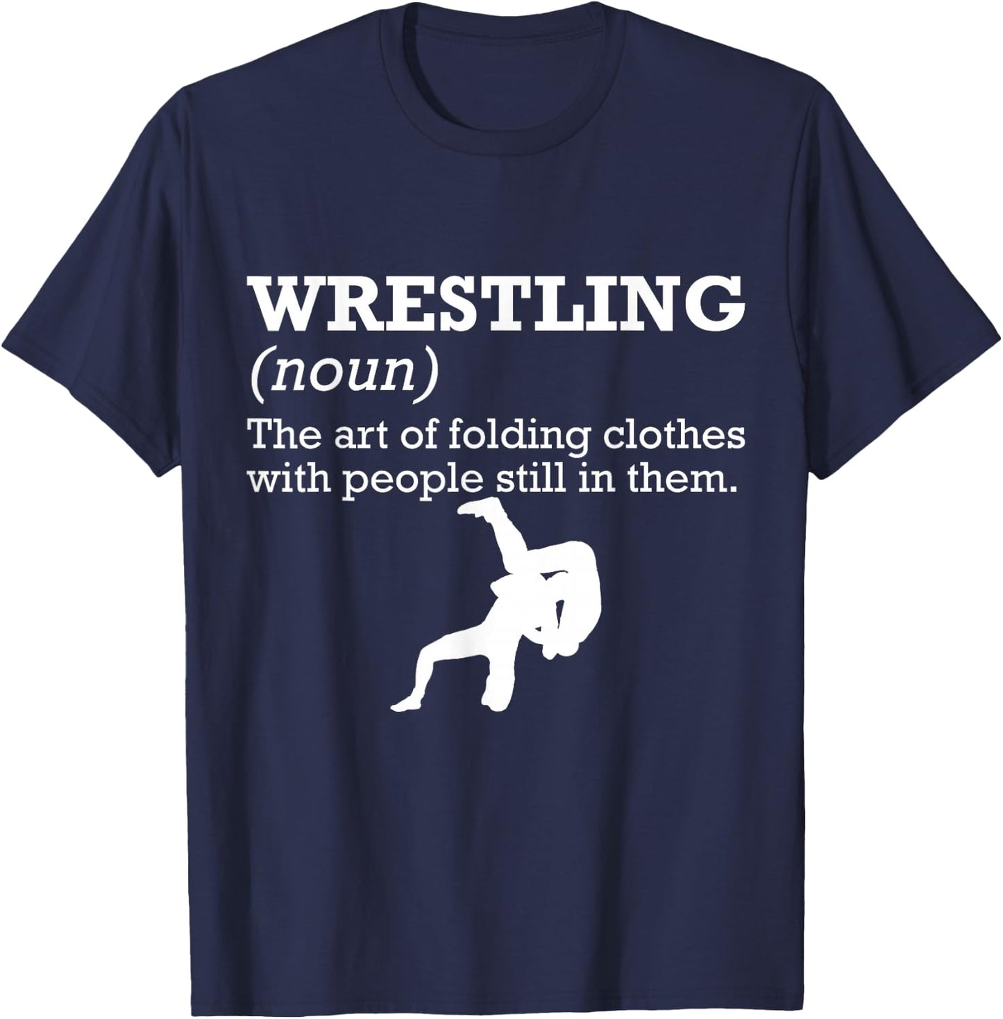 Funny Definition Wrestling Wrestler Small T-Shirt - T-Shirt | Navy